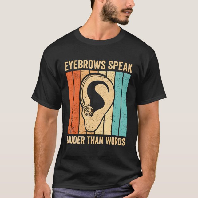 Deaf Pride Asl Sign Language Eyebrows Speak als W T-Shirt (Vorderseite)