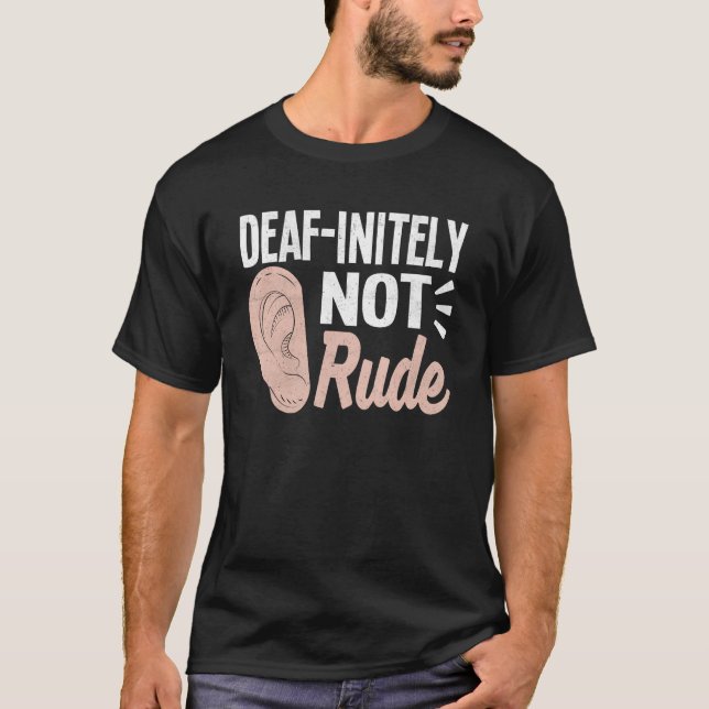 Deaf Pride ASL Sign Language I Used Hearing Aid Fo T-Shirt (Vorderseite)