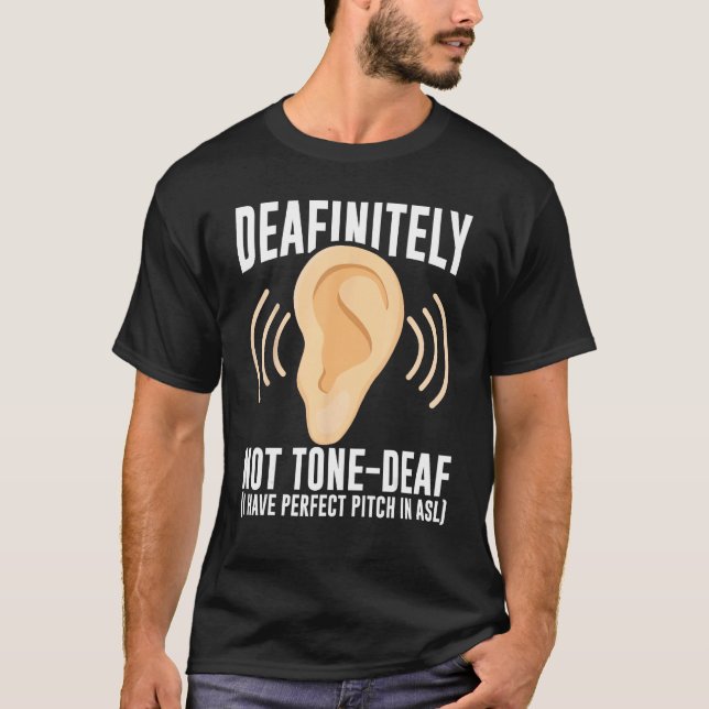 Deaf Pride Awareness ASL Sign Language Deafinitely T-Shirt (Vorderseite)