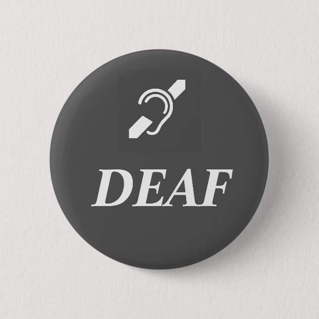DEAF-SYMBOL mit dem Wort DEAF Button (Vorderseite)