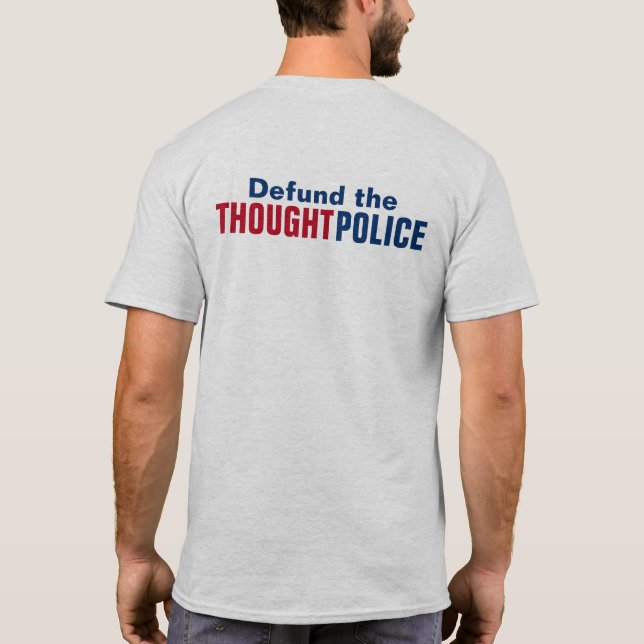 Deaktivierung der Gedankenpolizei T-Shirt (Rückseite)