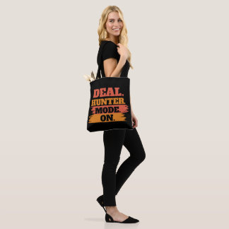 Deal Hunter Mode On – Funny Shopping Lover  Tasche