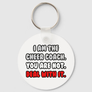 Deal With It ... Funny Cheer Coach Schlüsselanhänger