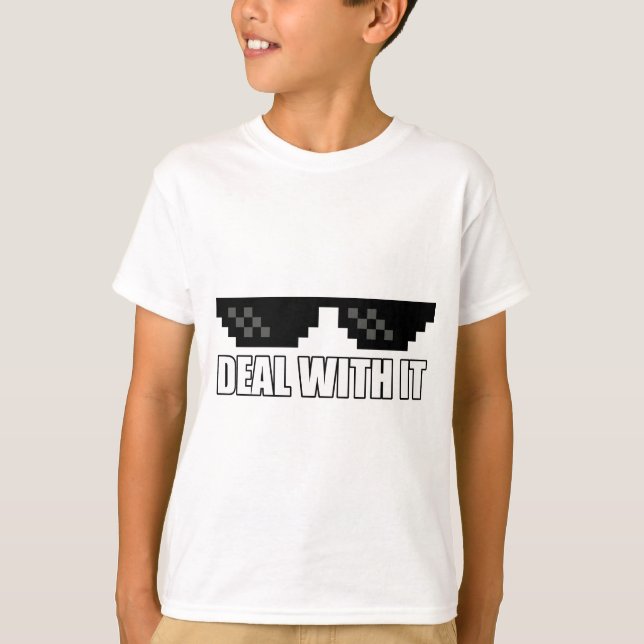Deal With It T-Shirt (Vorderseite)