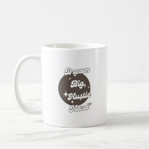 Deam big hustard hard Mug