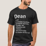 DEAN Definition Personalisiert Name Funny Birthday T-Shirt<br><div class="desc">DEAN Definition Personalisiert Name Funny Birthday Geschenk Idee</div>