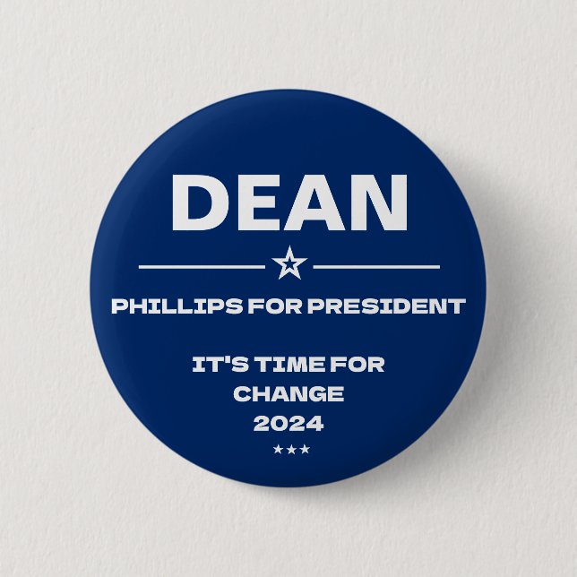 Dean Phillips für Präsident Slogan 2024 Button (Vorderseite)