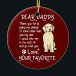 Dear Daddy Goldendoodle Dog Dad Father's Day  Keramik Ornament<br><div class="desc">Dear Daddy Goldendoodle Dog Dad Father's Day Gift. Perfect gift for your dad,  mom,  papa,  men,  women,  friend and family members on Thanksgiving Day,  Christmas Day,  Mothers Day,  Fathers Day,  4th of July,  1776 Independent day,  Veterans Day,  Halloween Day,  Patrick's Day</div>