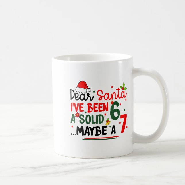 Dear Santa 67 Funny Christmas Six Seven 6-7 Men Wo Kaffeetasse (Rechts)