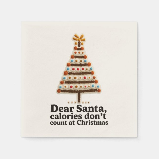 🍪 Dear Santa... Calories Don’t Count Napkins 🎄🎅 Serviette (Vorderseite)