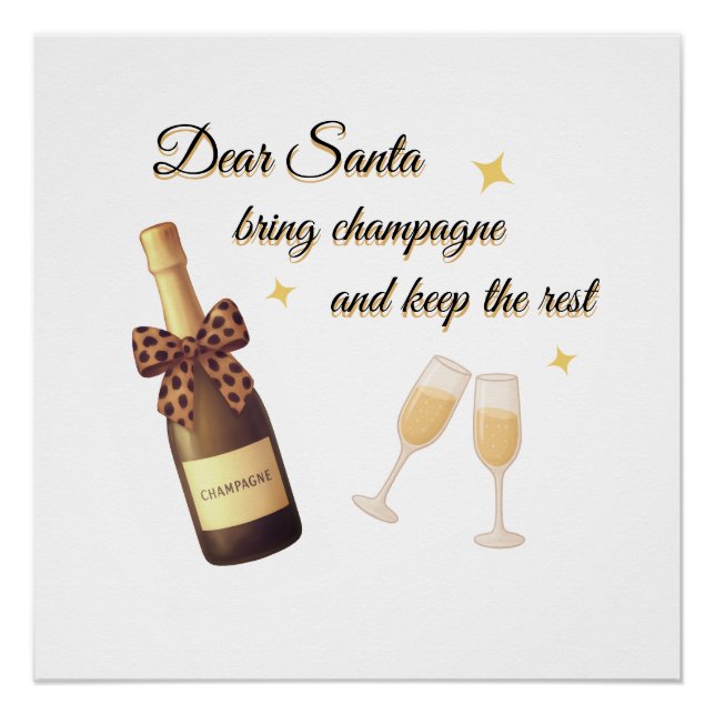 Dear Santa Champagne Design Poster (Vorderseite)