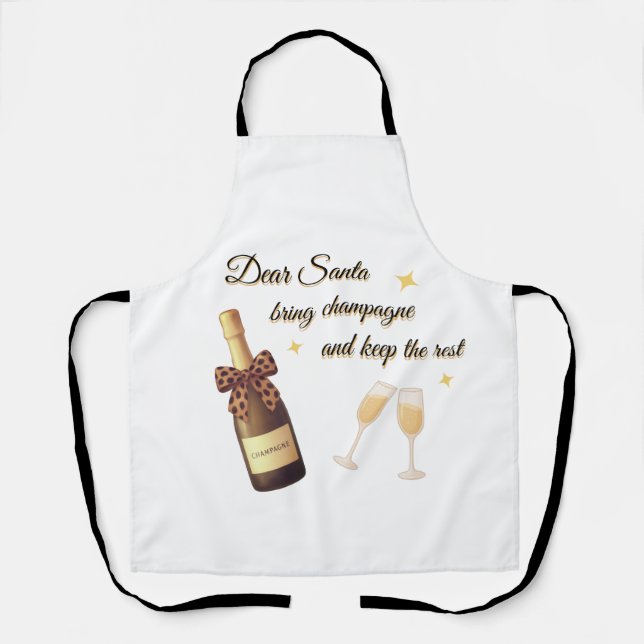 Dear Santa Champagne Design Schürze (Vorderseite)