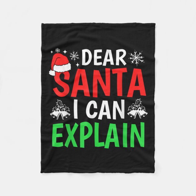 Dear Santa I Can Explain Funny Christmas Holiday F Fleecedecke (Vorderseite)