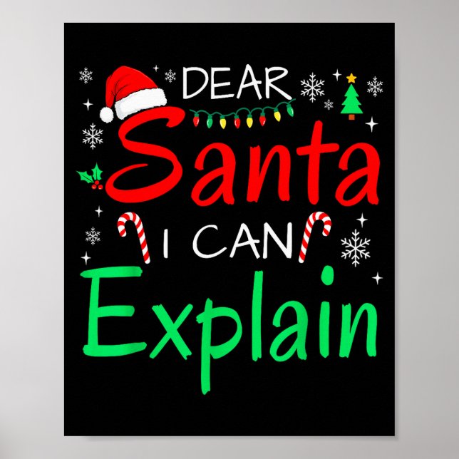 Dear Santa I Can Explain Funny Christmas Men Women Poster (Vorne)
