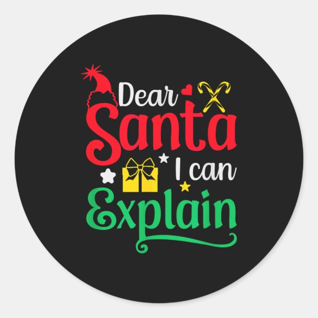 Dear Santa I Can Explain Funny Christmas  Runder Aufkleber (Vorderseite)