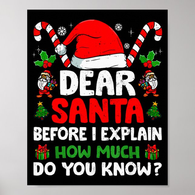 Dear Santa I Can Explain Funny Christmas Shirts Ki Poster (Vorne)