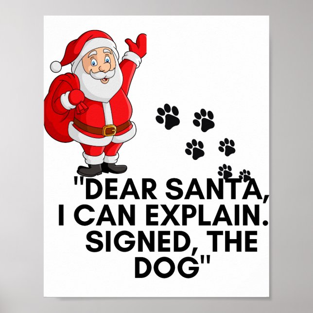 Dear Santa I Can Explain Funny Dog Christmas Mug Poster (Vorne)