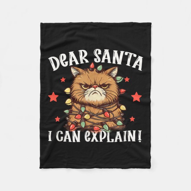 Dear Santa I Can Explain The Cat Did It Funny Chri Fleecedecke (Vorderseite)