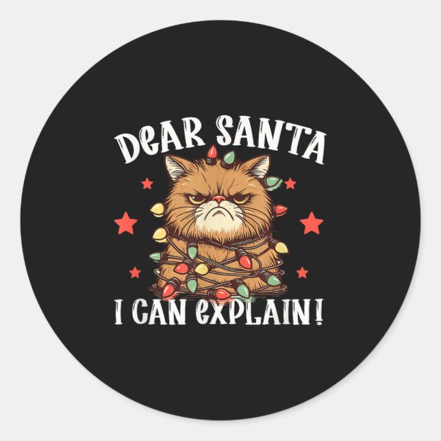 Dear Santa I Can Explain The Cat Did It Funny Chri Runder Aufkleber (Vorderseite)