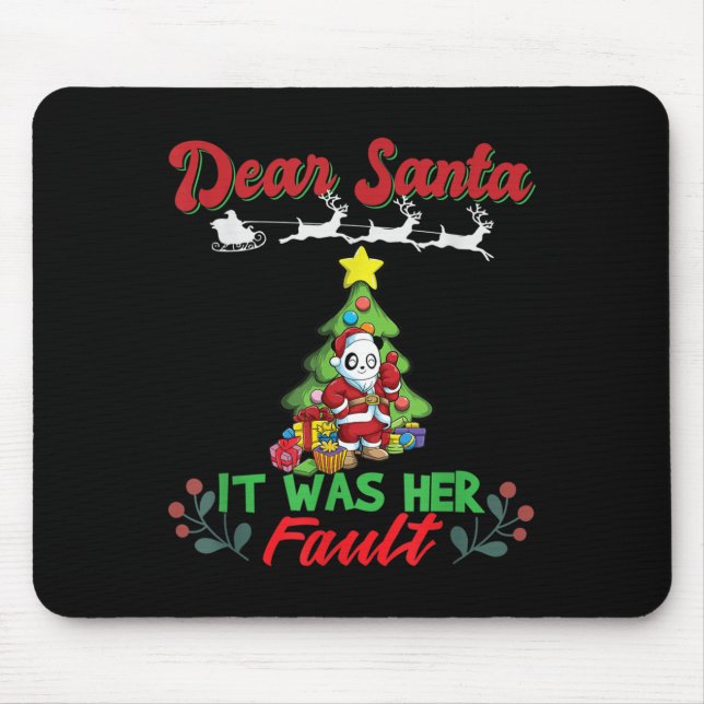 Dear Santa It Was Her Fault Siblings Matching Xmas Mousepad (Vorne)