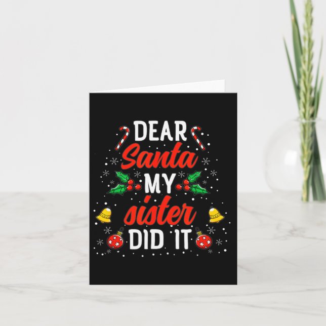 Dear Santa My Sister Did It Funny Christmas Pajama Karte (Vorderseite)