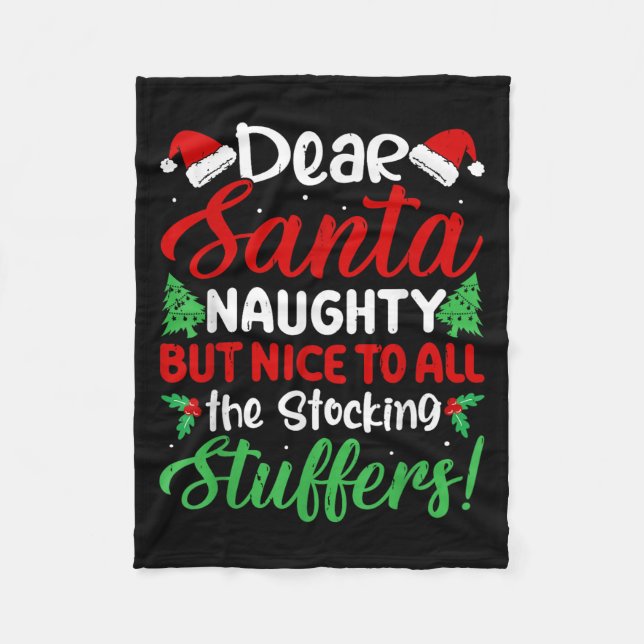 Dear Santa Naughty But Nice To All The Stocking St Fleecedecke (Vorderseite)