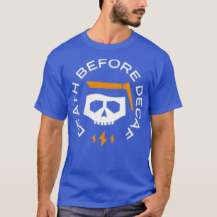 Death Before Decaf (8) T-Shirt