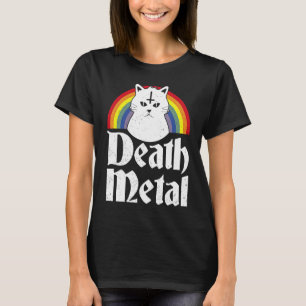Death Metal  Katzenregenbogen T-Shirt