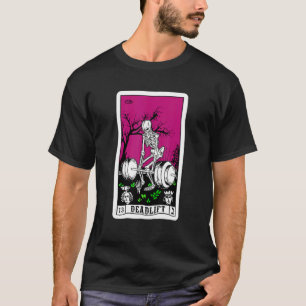Death Tarot Card Gym Deadlifts Workout Occult Ske T-Shirt