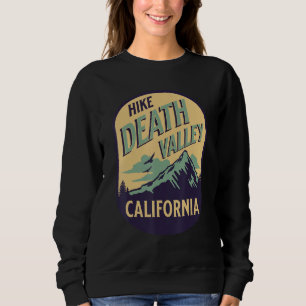 Death Valley California Sweatshirt