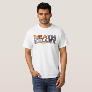 Death Valley Extremste Wüste Heißester Ort Vereini T-Shirt