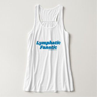 Débardeur Chemise "Lymphatique Fanatique" (plusieurs styles