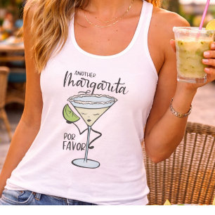 Débardeur Drôle Une Autre Margarita Por Favor