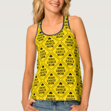 Irish Dance Moms, N'Oubliez Pas ! Dance Maman Sign