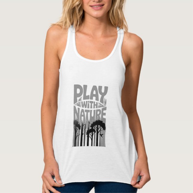 Débardeur Play With Nature Nature Is the Playground Forest P (Devant)