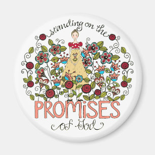 Debout sur les promesses de Dieu Magnet rond
