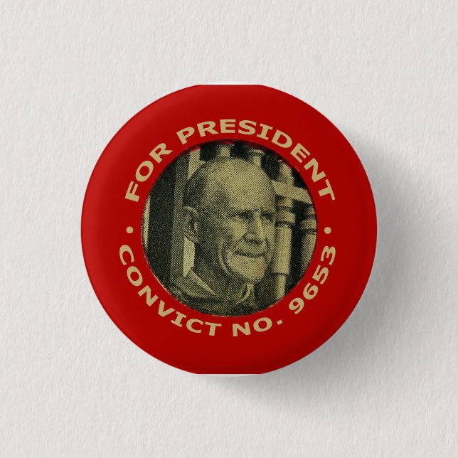 Debs "Convict-Nr. 9653" für Präsidenten knöpfen Button (Vorderseite)