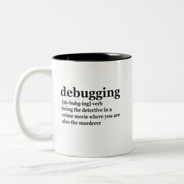 Debuggen Definition Funny Coding Programmierung Ge Zweifarbige Tasse (Links)