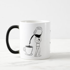 Decaf? No thanks. I only run on high-octane fuel! Verwandlungstasse