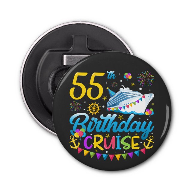Décapsuleur 55e anniversaire Croisière B-Day Party Button (Devant)