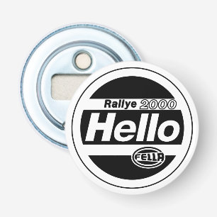 Décapsuleur Alllumineux du rallye Hello Fella