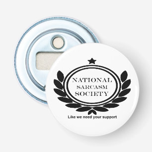 Décapsuleur Amusement sarcastique de sarcasme de société de