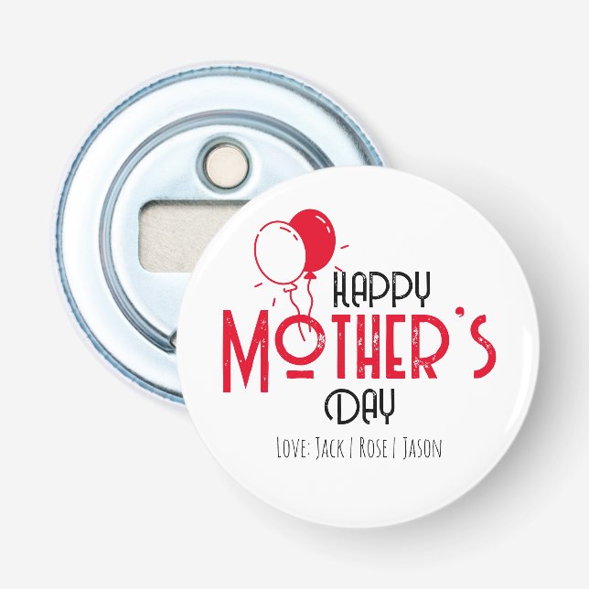 Décapsuleur Bonne fête des mères avec des ballons rouges avec  (Devant)