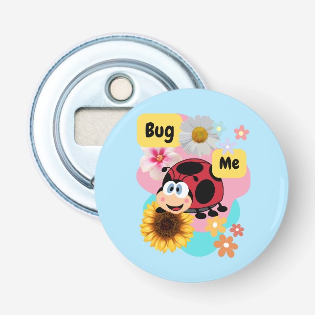 Décapsuleur Bug Me : Ladybug (Devant)
