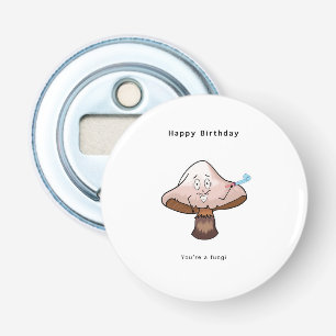 Décapsuleur C'est ton anniversaire de champignon