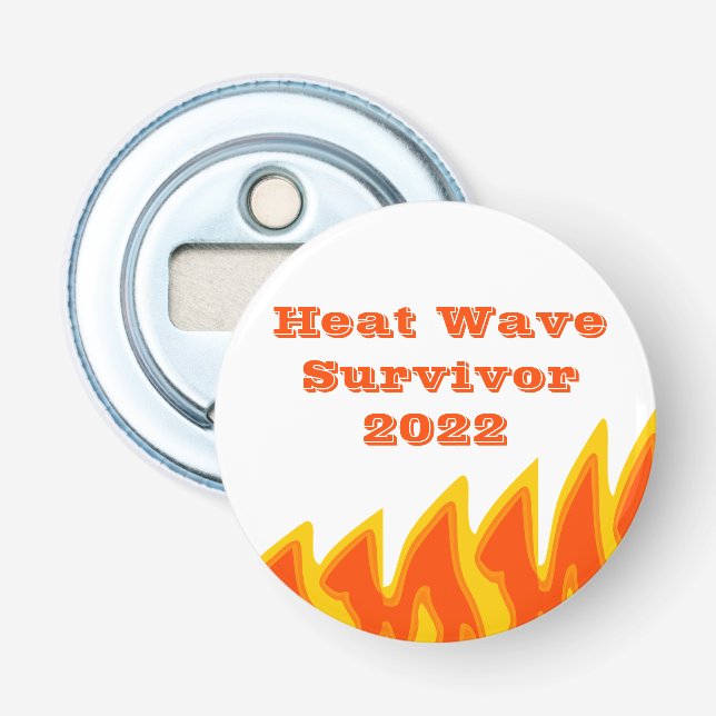 Décapsuleur Chaleur Survivor 2022 Bottle Opener (Devant)