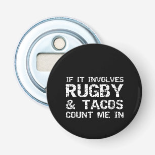 Décapsuleur Citation Amusante De Taco Si Elle Impliquait Le Ru