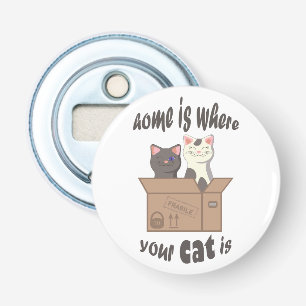 Décapsuleur Citation drôle Accueil est où est votre chat