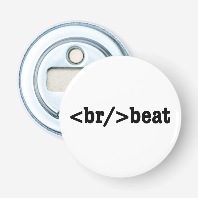 Décapsuleur code HTML breakbeat (Devant)