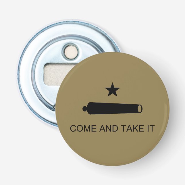 Décapsuleur Come & Take It ! Flag de Texas State (Devant)